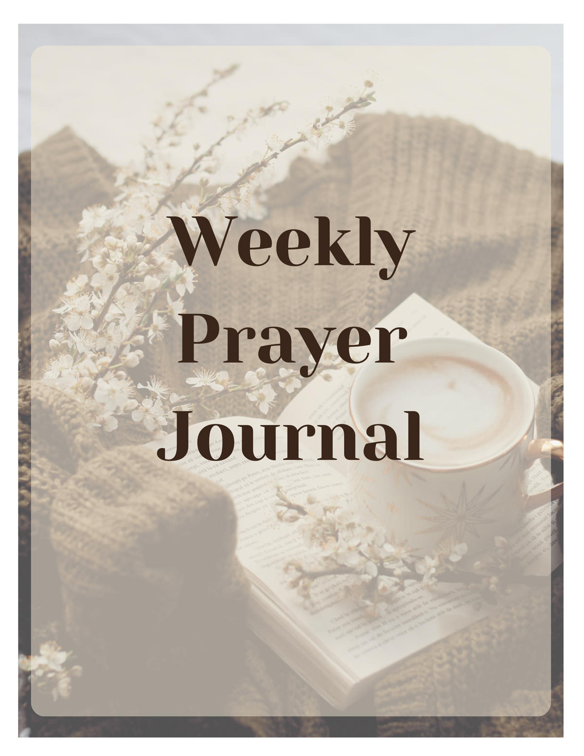 Printable Weekly Prayer Journal