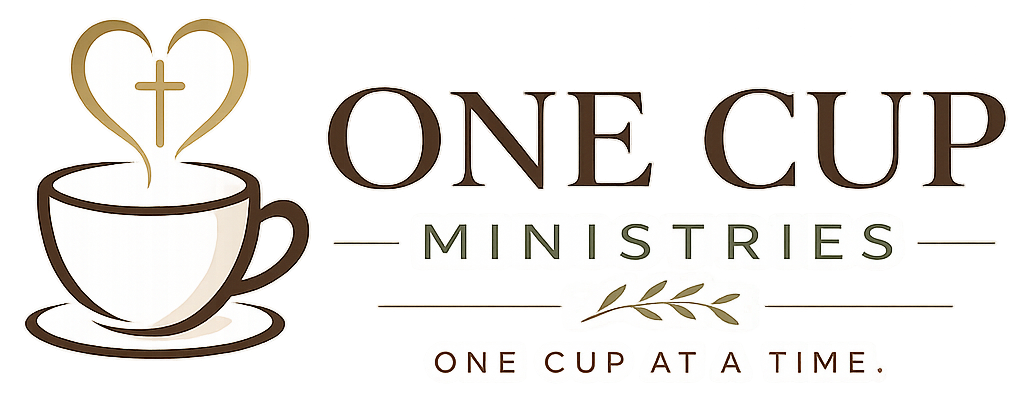 One Cup Ministries - One Cup at a Time
